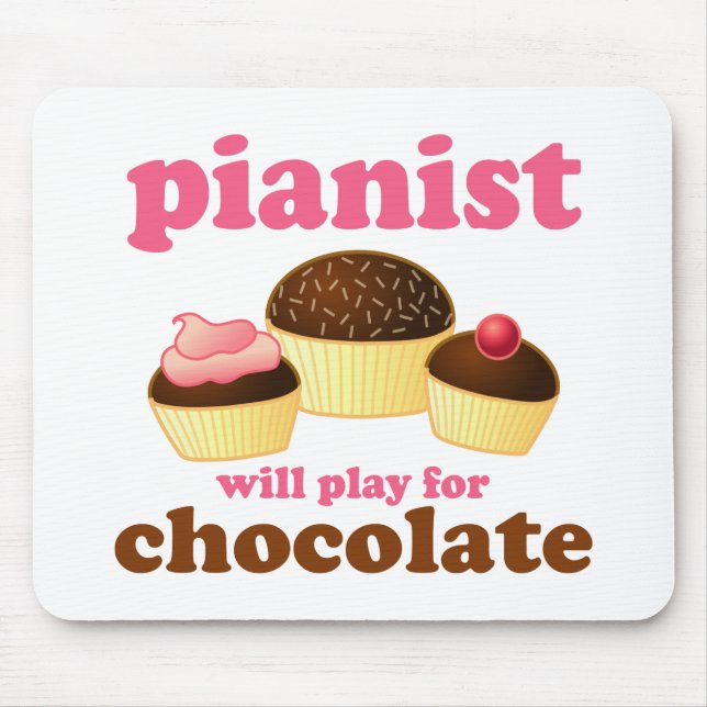 Mousepad O pianista jogará para o chocolate (Frente)
