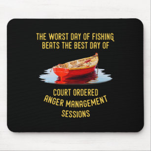 Mousepad O Pior Dia Da Pesca É O Melhor Dia Da Cou