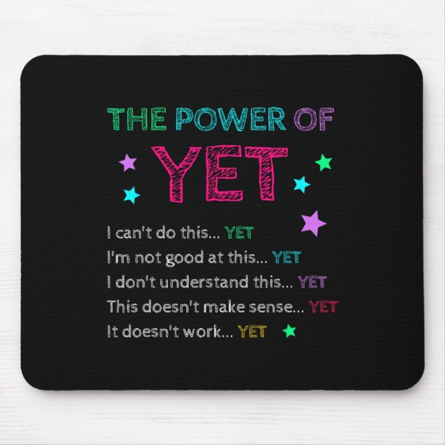 Mousepad O Poder Do Ainda Ck Para Escola Inspirador Profess (Frente)