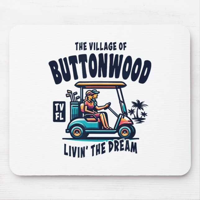 Mousepad O Projeto de Carrinho de Golfe da Vila de Buttonwo (Frente)