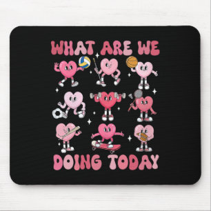 Mousepad O Que Estamos Fazendo Hoje Professor De Educação F