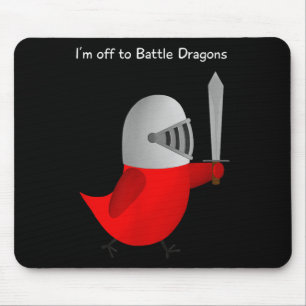 Mousepad O Sammy Bird - Estou indo batalhar contra dragões