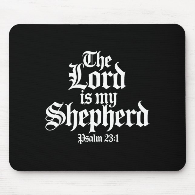 Mousepad O Senhor é Meu Pastor Gótico Cristão (Frente)