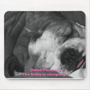 Mousepad o silêncio o bebê está dormindo