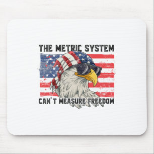 Mousepad O Sistema Métrico não Pode Medir a Liberdade