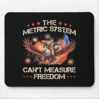 Mousepad O sistema métrico não pode medir a liberdade engra