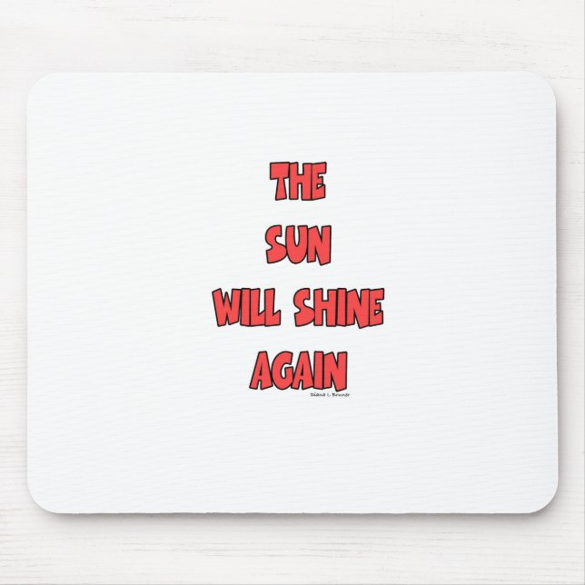 MOUSEPAD O SOL VOLTARÁ A BRILHAR (Frente)