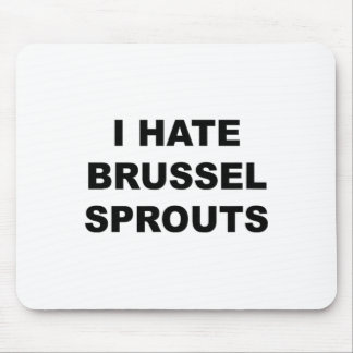 Mousepad O Topo Que Diz - Odeio O Brussel Engraçado -