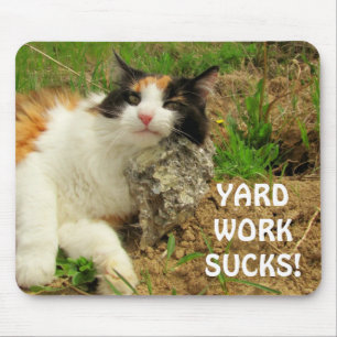 Mousepad O trabalho de jarda suga