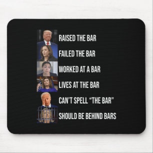 Mousepad O Trump Levantou O Bar Falhou No Bar