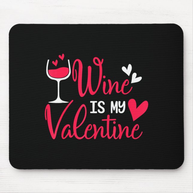 Mousepad O Vinho É Meu Namorado  (Frente)