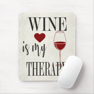 Mousepad O Vinho É O Meu Pão De Mouse De Terapia
