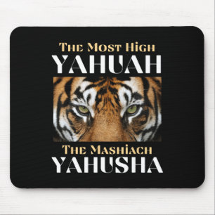 Mousepad O Yahuah Mais Alto E O Mashiach Yahusha