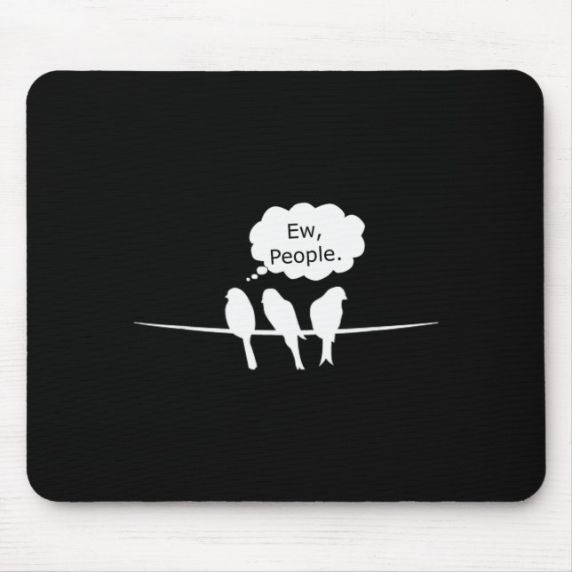 Mousepad Observação de pássaros Engraçado Eca, Pessoas Páss (Frente)