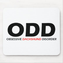 ODD - Perturbação Obsessiva Dachshund