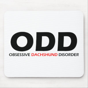 Mousepad ODD - Perturbação Obsessiva Dachshund