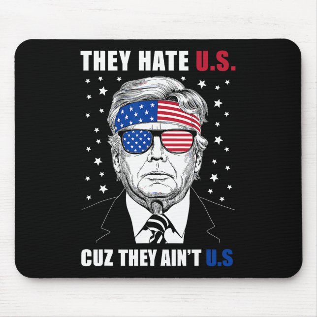 Mousepad Odeio-nos porque não somos nós Donald Trump 4 de j (Frente)