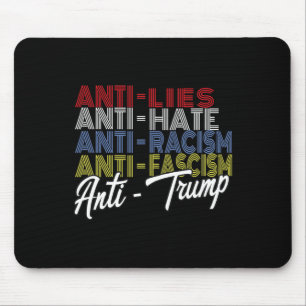 Mousepad Ódio a Trump Mentiras e Fascismo Resistir Votar No