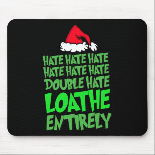 Mousepad Ódio, ódio, ódio, ódio, ódio, amor, Natal completa