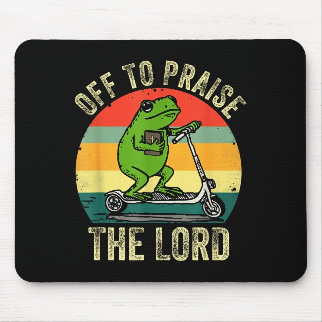 Mousepad Off To Praise The Lord Funny Frog Bible Study Jesu (Frente)