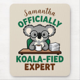 Mousepad Officially Koala-fied Expert Funny Coffee Pun