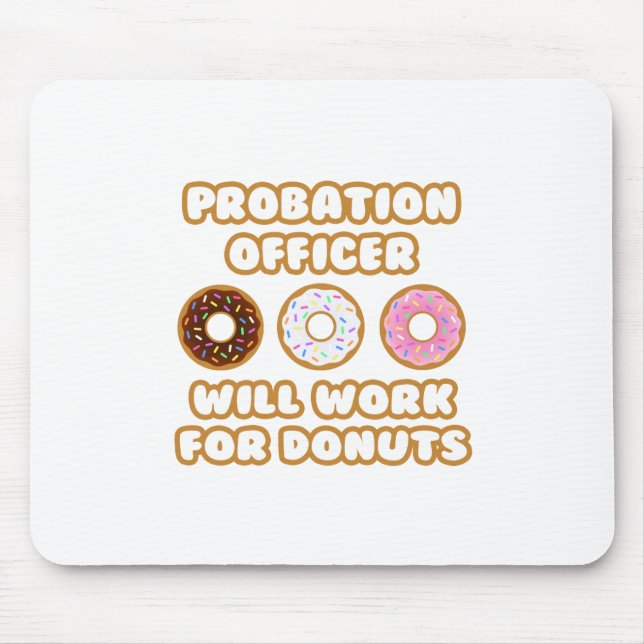 Mousepad Oficial de Probação... Trabalhará Para Rosquinha (Frente)