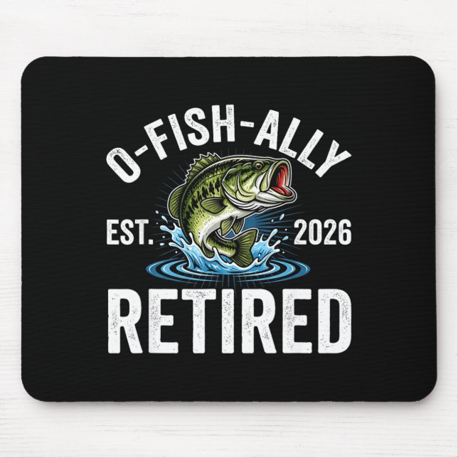 Mousepad Ofishally Retired 2026 Funny Fishing Retirement Fi (Frente)