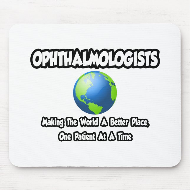 Mousepad Oftalmologistas... Um mundo melhor (Frente)