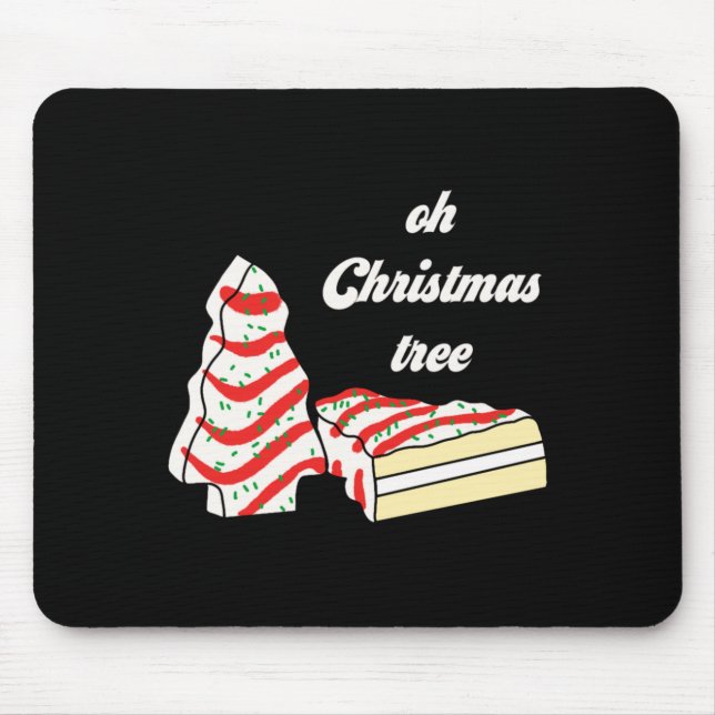 Mousepad Oh Christmas Tree Cakes Debbie Funny Christmas Sna (Frente)