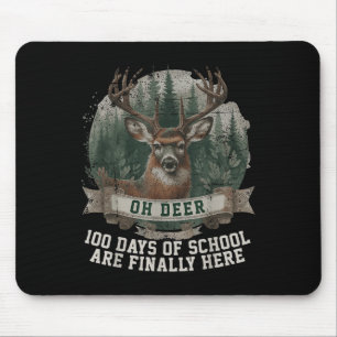 Mousepad Oh Deer 100 Dias De Escola Estão Aqui Caça De Vead