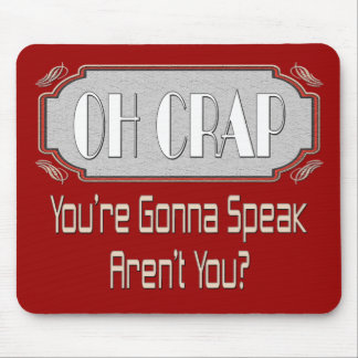 Mousepad Oh excremento