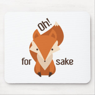 Mousepad Oh para a causa do Fox