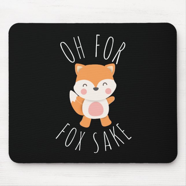 Mousepad Oh para Fox Sake (Frente)