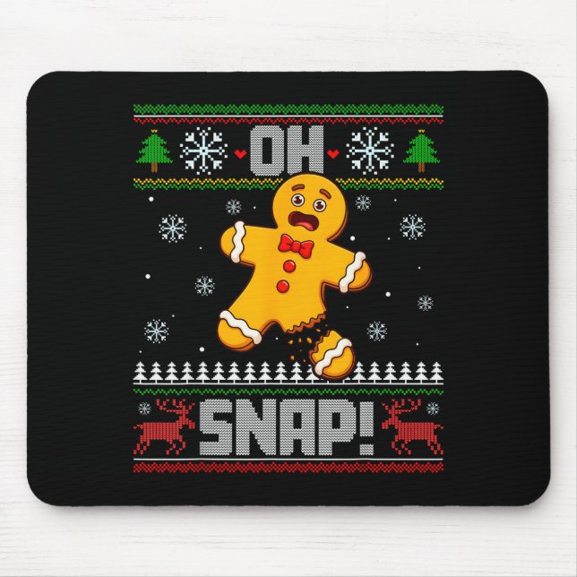 Mousepad Oh Snap Gingerbread Man Cookie Baking Ugly Christm (Frente)