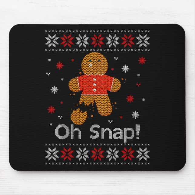 Mousepad Oh Snap Gingerbread Man Cute Christmas Cookie Ugly (Frente)