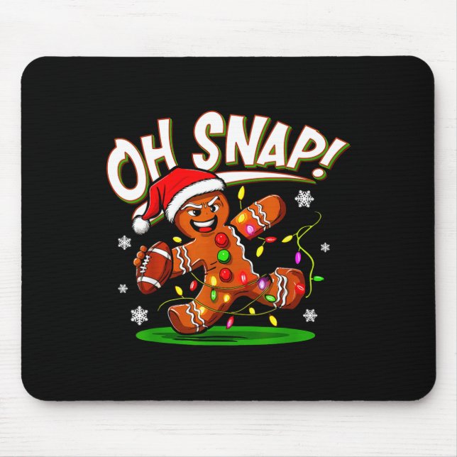 Mousepad Oh Snap Gingerbread Man Santa Football Funny Chris (Frente)