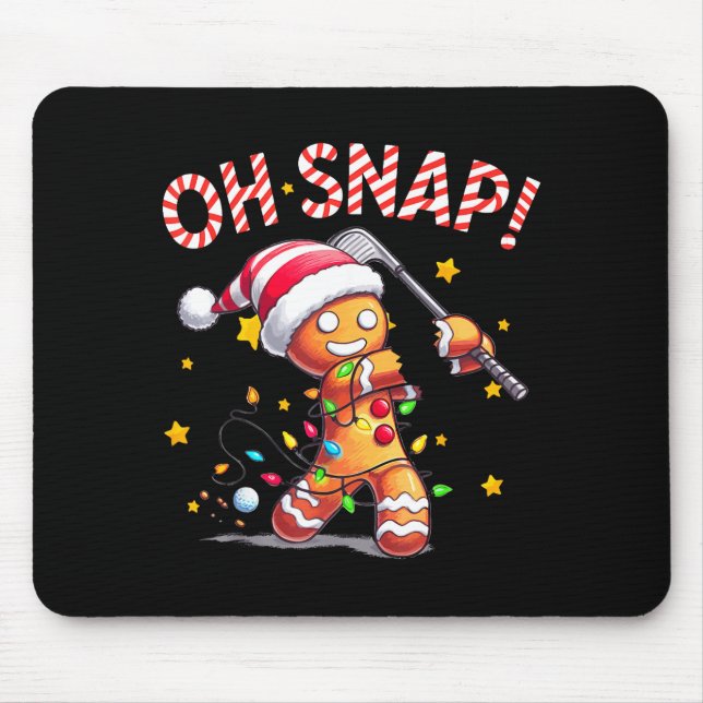 Mousepad Oh Snap Gingerbreadman Xmas Golfer Golf Christmas  (Frente)
