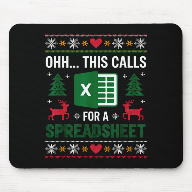 Mousepad Oh This Calls For A Spreadsheet Christmas  (Frente)