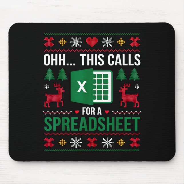 Mousepad Oh This Calls For A Spreadsheet Christmas  (Frente)