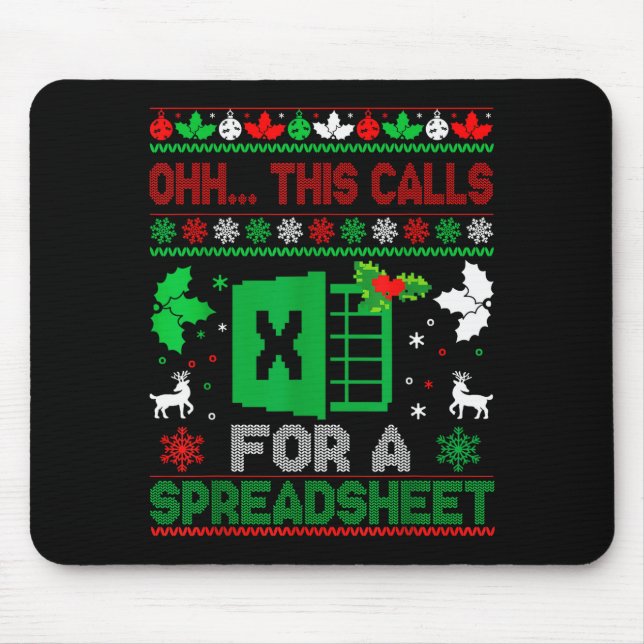 Mousepad Oh This Calls For A Spreadsheet Christmas Sweater  (Frente)