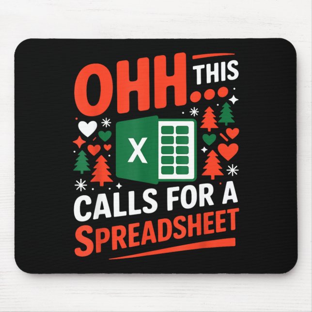 Mousepad Oh This Calls For A Spreadsheet Christmas Sweater  (Frente)