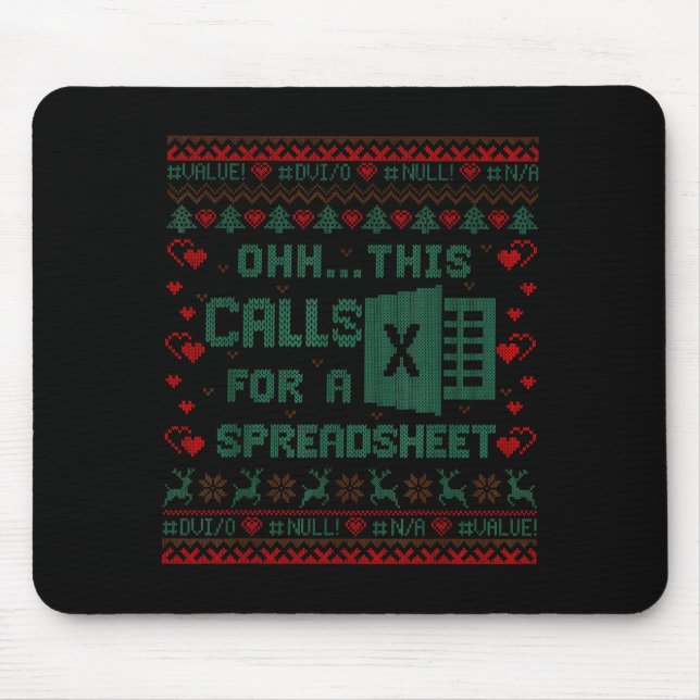 Mousepad Oh This Calls For A Spreadsheet Christmas Sweater  (Frente)