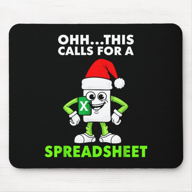 Mousepad Oh This Calls For A Spreadsheet Excel Christmas Co (Frente)
