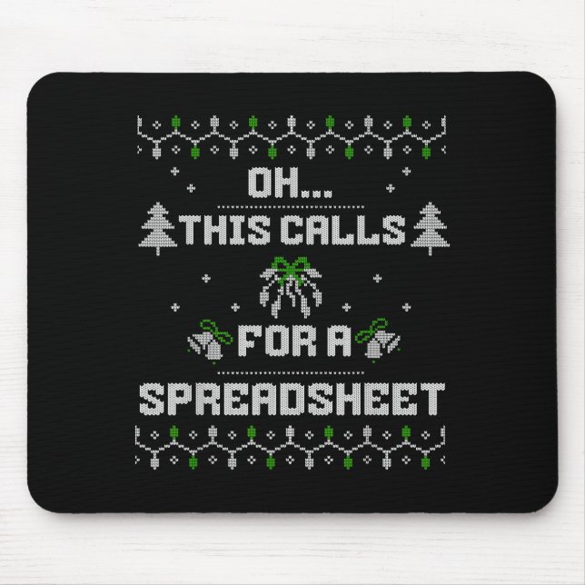 Mousepad Oh This Calls For A Spreadsheet Ugly Christmas For (Frente)