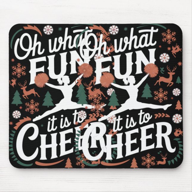 Mousepad Oh What Fun It Is To Cheer Ugly Cheerleading Xmas  (Frente)