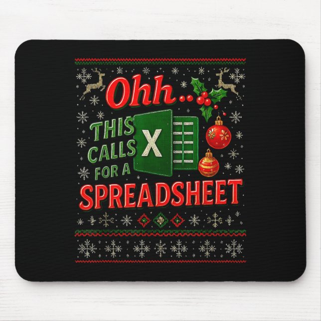 Mousepad Ohh This Calls For A Spreadsheet Funny Holiday Quo (Frente)