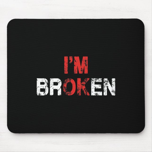 Mousepad Ok, eu sou uma Doença Invisível Quebrada Saúde Men (Frente)
