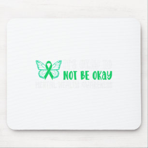 Mousepad Ok Para Não Estar Bem Fita De Sensibilização Para