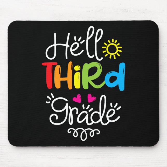 Mousepad Olá, 3º ano de diversão, 3º ano de volta à Escola  (Frente)