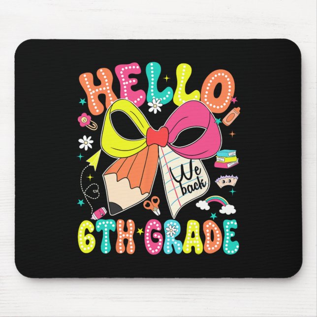 Mousepad Olá 6º ano estamos de volta às aulas professora ga (Frente)